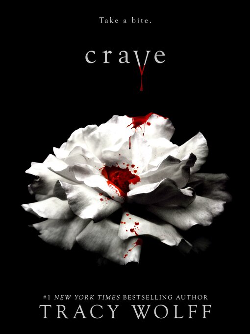 Title details for Crave by Tracy Wolff - Available
